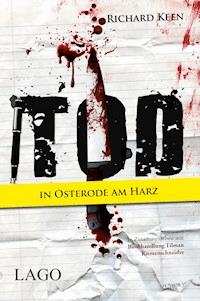 Tod in Osterode am Harz - Richard Keen - E-Book