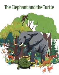 THE ELEPHANT AND THE TURTLE - J. Webb - E-Book