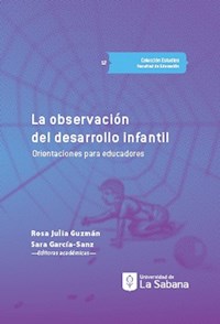 La observación del desarrollo infantil - Rosa Julia Guzmán - E-Book