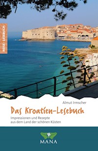 Das Kroatien-Lesebuch - Almut Irmscher - E-Book