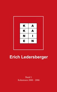 Kakanien - Erich Ledersberger - E-Book