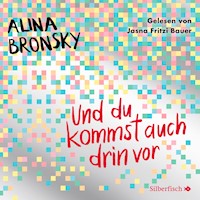 Und du kommst auch drin vor - Alina Bronsky - E-Book + Hörbuch