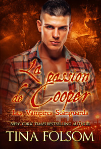 La passion de Cooper - Tina Folsom - E-Book