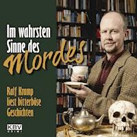 Im wahrsten Sinne des Mordes - Kramp Ralf - Hörbuch