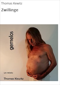 Zwillinge - Thomas Kewitz - E-Book