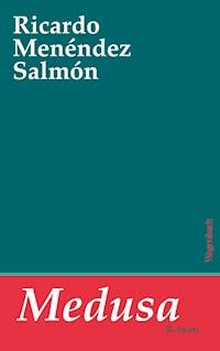 Medusa - Ricardo Menéndez Salmón - E-Book