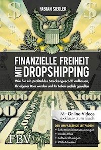 Finanzielle Freiheit mit Dropshipping - Fabian Siegler - E-Book