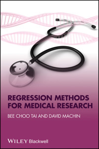 Regression Methods for Medical Research - Bee Choo Tai - E-Book
