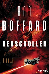 Verschollen - Rob Boffard - E-Book