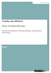 Essay on Hypnotherapy - Timothy John Whittard - E-Book