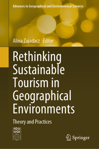 Rethinking Sustainable Tourism in Geographical Environments -  - E-Book