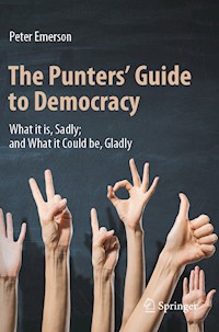 The Punters' Guide to Democracy - Peter Emerson - E-Book