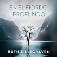 En el fiordo profundo - Ruth Lillegraven - Hörbuch
