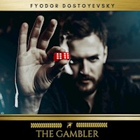 The Gambler - Fyodor Dostoyevsky - Hörbuch