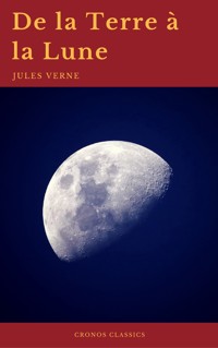  De la Terre à la Lune (Cronos Classics) - Jules Vernes - E-Book
