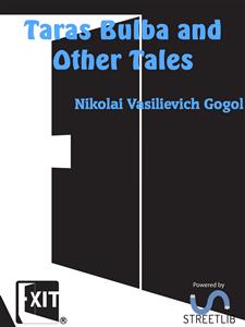 Taras Bulba and Other Tales - Nicolai Vasilevich Gogol - E-Book