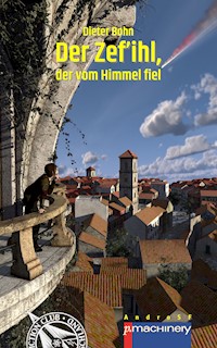 Der Zef'ihl, der vom Himmel fiel - Dieter Bohn - E-Book
