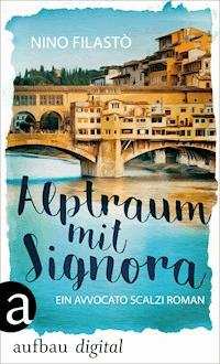 Alptraum mit Signora - Nino Filastò - E-Book