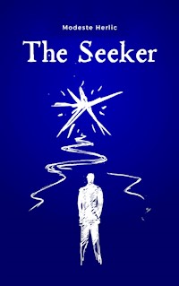 The Seeker - Modeste Herlic - E-Book