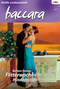 Flitterwochen mit Hinternissen - Barbara Dunlop - E-Book