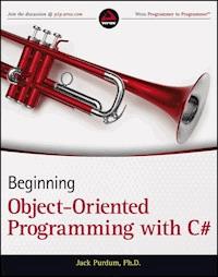 Beginning Object-Oriented Programming with C# - Jack Purdum - E-Book