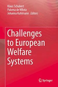 Challenges to European Welfare Systems -  - E-Book