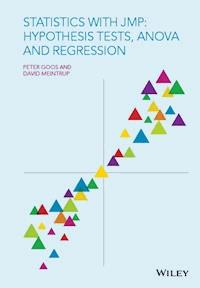 Statistics with JMP: Hypothesis Tests, ANOVA and Regression - Peter Goos - E-Book