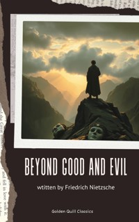 Beyond Good and Evil - Friedrich Nietzsche - kostenlos E-Book