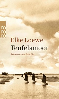 Teufelsmoor - Elke Loewe - E-Book