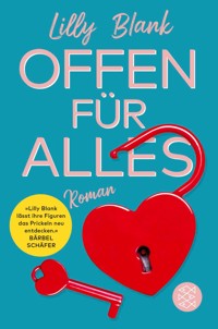 Offen für alles - Lilly Blank - E-Book