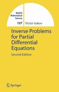 Inverse Problems for Partial Differential Equations - Victor Isakov - E-Book