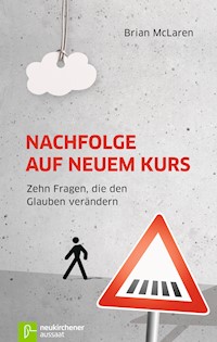 Nachfolge auf neuem Kurs - Brian McLaren - E-Book