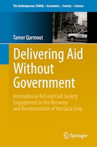Delivering Aid Without Government - Tamer Qarmout - E-Book