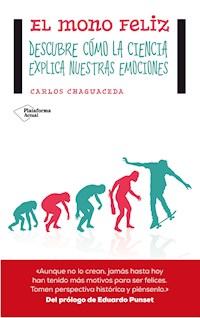 El mono feliz - Carlos Chaguaceda - E-Book