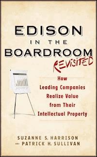 Edison in the Boardroom Revisited - Suzanne S. Harrison - E-Book