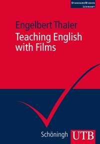 Teaching English with Films - Engelbert Thaler - E-Book