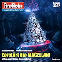 Perry Rhodan 3202: Zerstört die MAGELLAN! - Oliver Fröhlich - Hörbuch