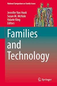 Families and Technology -  - E-Book