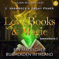 Ein magischer Buchladen in Irland: Love, Books & Magic - Sammelband 1 (Sammelbände Love, Books & Magic) - C. Shamrock - Hörbuch