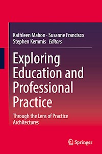 Exploring Education and Professional Practice -  - E-Book