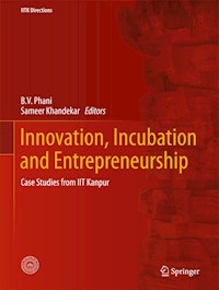 Innovation, Incubation and Entrepreneurship - - E-Book