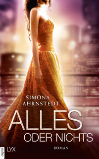 Alles oder nichts - Simona Ahrnstedt - E-Book
