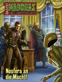 Maddrax 632 - Ian Rolf Hill - E-Book