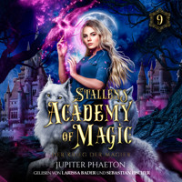 Stallen's Academy of Magic 9 - Der Krieg der Magier - Jupiter Phaeton - Hörbuch