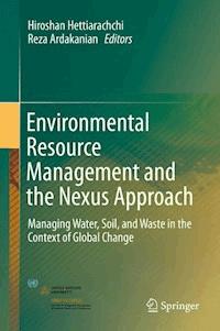 Environmental Resource Management and the Nexus Approach -  - E-Book