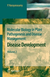 Molecular Biology in Plant Pathogenesis and Disease Management: - P. Narayanasamy - E-Book