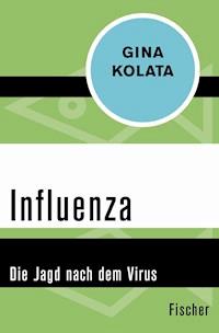Influenza - Gina Kolata - E-Book