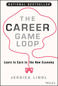 The Career Game Loop - Jessica Lindl - E-Book