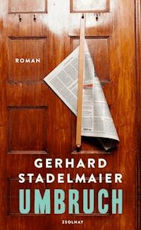 Umbruch - Gerhard Stadelmaier - E-Book