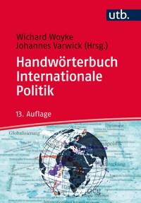 Handwörterbuch Internationale Politik - - E-Book